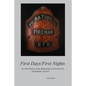 First Days/First Nights: An Oral History of the Beginnings of Newark Fire Department Careers - Paperback