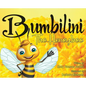 Bumbilini The Honeybee - Hardcover