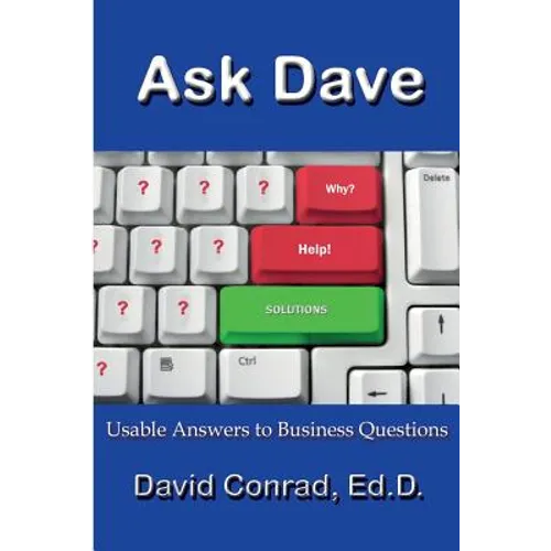 Ask Dave: Usable Answers to Business Questions - Paperback