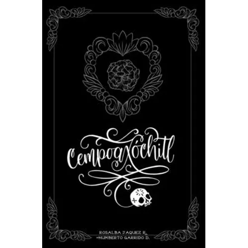 Cempoaxóchitl: Novela Gráfica - Paperback