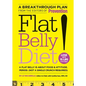 Flat Belly Diet!: Lose Up to 15 Lbs in 32 Days!: A Flat Belly Is about Food & Attitude. Period. (Not a Single Crunch Required) - Hardcover