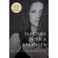 Sleeping With a Stranger - Hardcover