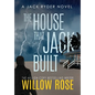 The House That Jack Built - Hardcover