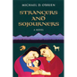 Strangers and Sojourners - Paperback