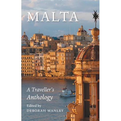Malta: A Traveller's Anthology - Paperback