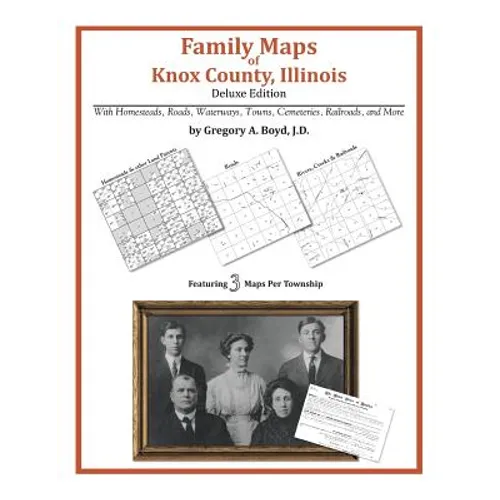 Family Maps of Knox County, Illinois - Paperback