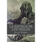 La esfinge de los hielos - Paperback