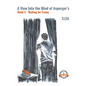 A View Into the Mind of Aspergers Book 2 Waiting for Trains - Paperback