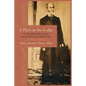 A Place in the Lodge: Dr. Rob Morris, Freemasonry and the Order of the Eastern Star - Paperback