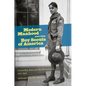 Modern Manhood and the Boy Scouts of America: Citizenship, Race, and the Environment, 1910-1930 - Paperback