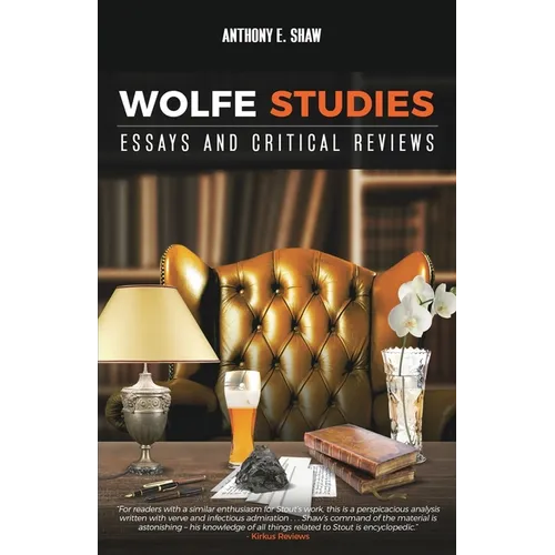 Wolfe Studies: Essays and Critical Reviews - Paperback