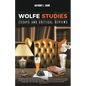 Wolfe Studies: Essays and Critical Reviews - Paperback