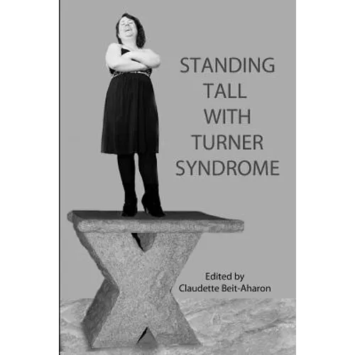 Standing Tall with Turner Syndrome - Paperback