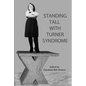 Standing Tall with Turner Syndrome - Paperback