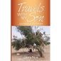 Travels With My Son: Journeys of the Heart - Paperback