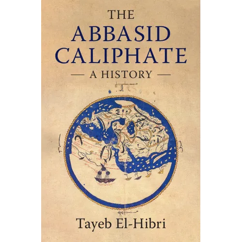 The Abbasid Caliphate - Paperback
