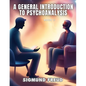 A GENERAL INTRODUCTION TO PSYCHOANALYSIS, Book II - Paperback