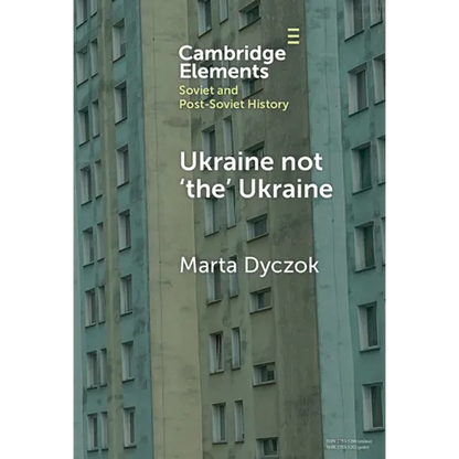 Ukraine Not 'The' Ukraine - Hardcover