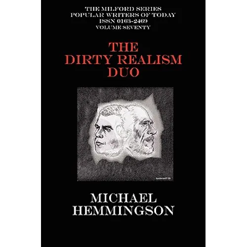 The Dirty Realism Duo: Charles Bukowski & Raymond Carver - Paperback