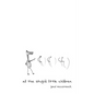 All the Stupid Little Children - Paperback