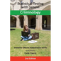 Statistical Testing with jamovi Criminology: Second Edition - Paperback