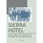 Sierra Hotel: Flying Air Force Fighters in the Decade After Vietnam - Paperback