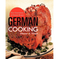 German Cooking: Five Generations of Family Recipes - Paperback