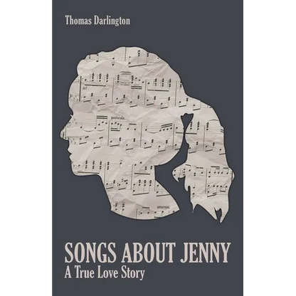 Songs About Jenny: A True Love Story - Paperback