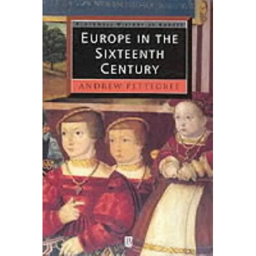 Europe in the Sixteenth Century - Paperback