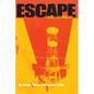 Escape From Lecumberri: The true story of an American's brutal imprisonment in the 'inescapable' Lecumberri Prison, and the woman who broke him out. - Paperback