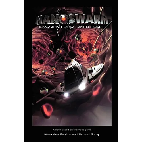 Nanoswarm - Invasion from Inner Space - Paperback