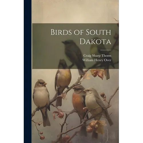 Birds of South Dakota - Paperback