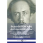Suggestion and Autosuggestion - Paperback