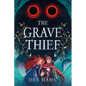 The Grave Thief - Hardcover