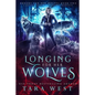 Longing for Her Wolves: A Reverse Harem Paranormal Romance - Paperback