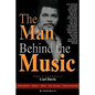 The Man Behind the Music: The Legendary Carl Davis - Paperback