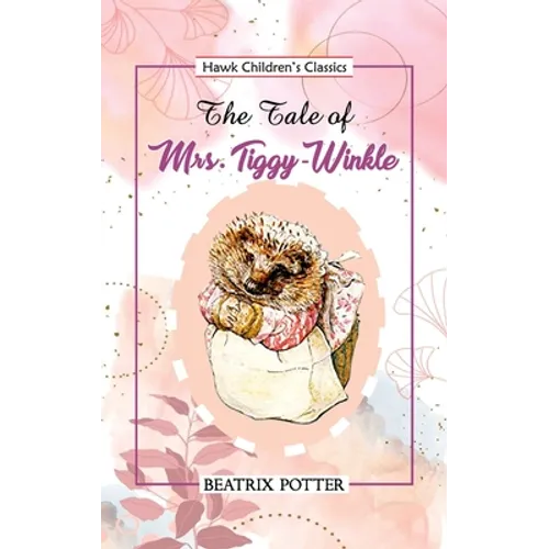 The Tale of Mrs Tiggy Winkle - Paperback