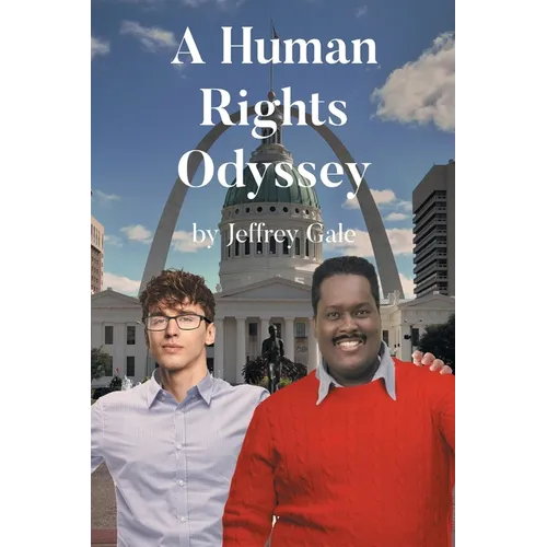 A Human Rights Odyssey: From Dreams Deferred to Reconciliation - Paperback