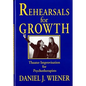 Rehearsals for Growth: Theater Improvisation for Psychotherapists - Hardcover