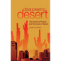 Disappearing Desert: The Growth of Phoenix and the Culture of Sprawl - Hardcover