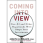 Coming Into View: How AI and Other Megatrends Will Shape Your Investments - Hardcover