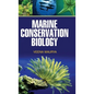 Marine Conservation Biology - Hardcover