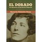 El Dorado: An Adventure of the Scarlet Pimpernel - Hardcover