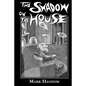 The Shadow on the House - Paperback