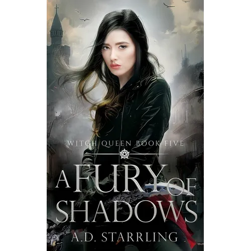 A Fury Of Shadows: Witch Queen Book 5 - Paperback
