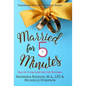 Married for Five Minutes: Hope for Living Inside Real-Life Marriages - Hardcover