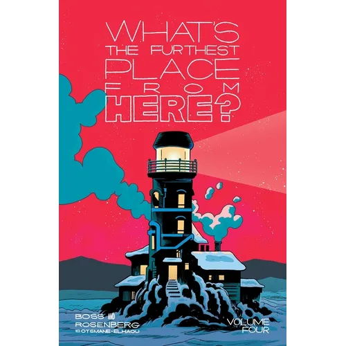 What's the Furthest Place from Here? Volume 4 - Paperback