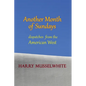 Another Month of Sundays: Dispatches from the American West - Paperback