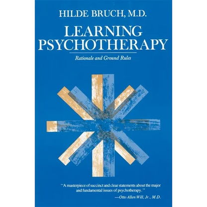 Learning Psychotherapy: Rationale and Ground Rules - Paperback