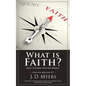 What is Faith?: How to Know that You Believe - Paperback